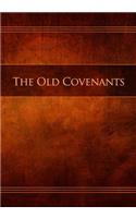 The Old Covenants: Restoration Edition