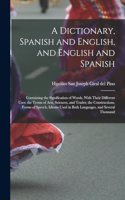 Dictionary, Spanish and English, and English and Spanish