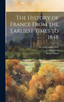 History of France From the Earliest Times to 1848