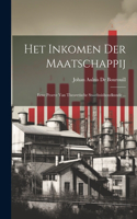 Het Inkomen Der Maatschappij
