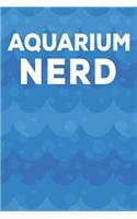 Aquarium Nerd