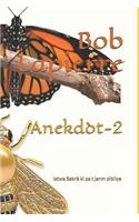 Anekdòt-2: Istwa Sekrè ki pa t janm pibliye(2)