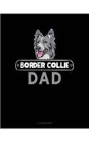 Border Collie Dad