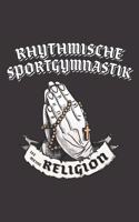 Rhythmische Sportgymnastik Ist Meine Religion