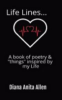 Life Lines... A book of poetry & 