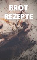 Brot Rezepte