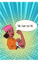 We Can Do It!