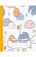 Primary Composition Notebook: Cute elephant can fly Primary Composition Notebook Grades K-2 Story Journal: Picture Space And Dashed Midline Kindergarten to Early Childhood 110 St