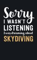 I was Dreaming about Skydiving