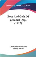 Boys and Girls of Colonial Days (1917)