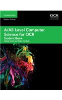 A/AS Level Computer Science for OCR Student Book: (A Level Comp 2 Computer Science OCR)