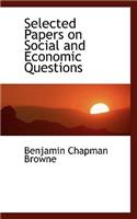 Selected Papers on Social and Economic Questions