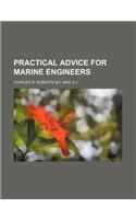 Practical Advice for Marine Engineers