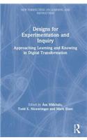 Designs for Experimentation and Inquiry