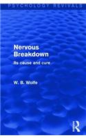 Nervous Breakdown (Psychology Revivals)