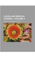 Cleveland Medical Journal (Volume 5)