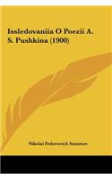 Issledovaniia O Poezii A. S. Pushkina (1900)