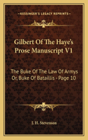 Gilbert of the Haye's Prose Manuscript V1