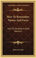 How To Remember Names And Faces