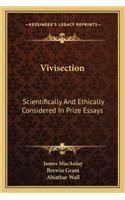Vivisection
