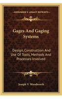 Gages and Gaging Systems