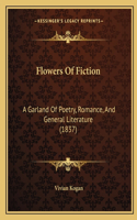 Flowers Of Fiction