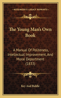 Young Man's Own Book