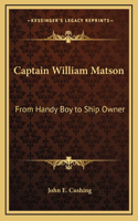 Captain William Matson