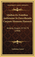 Quibus Ex Fontibus Ambrosius In Describendo Corpore Humano Hauserit