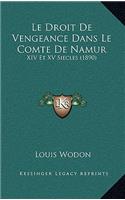 Le Droit De Vengeance Dans Le Comte De Namur