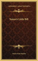 Nature's Little Bill