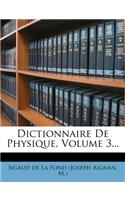 Dictionnaire de Physique, Volume 3...