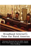 Broadband Internet's Value for Rural America