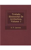 Tratado Elemental De Aritm�tica, Volume 1