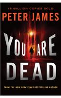 You Are Dead