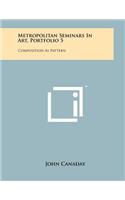 Metropolitan Seminars in Art, Portfolio 5