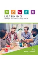 Loose Leaf for P.O.W.E.R. Learning: Strategies for Success in College and Life