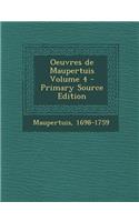 Oeuvres de Maupertuis Volume 4