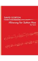 Hlowung for Sutton Hoo