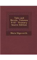 Tales and Novels, Volumes 9-10