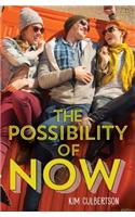 The Possibility of Now