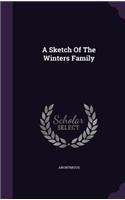 A Sketch Of The Winters Family: (English)