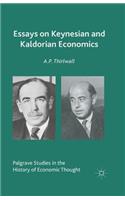 Essays on Keynesian and Kaldorian Economics