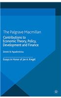 Contributions to Economic Theory, Policy, Development and Finance