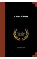 A Man of Mark
