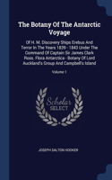 The Botany Of The Antarctic Voyage