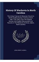 History Of Wachovia In North Carolina