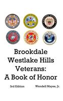 Brookdale Westlake Hills Veterans: A Book of Honor