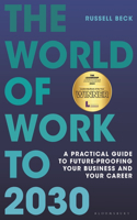 The World of Work to 2030