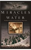 Miracles on the Water